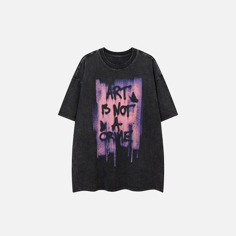 Art Is Not A Crime T-shirt