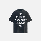 Lonely Human T-Shirt