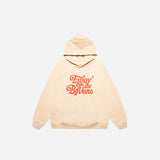Enjoy Life Hoodie